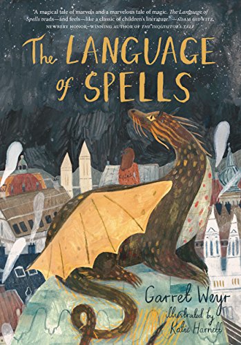 Product Image of the The Language of Spells: (Fantasy Middle Grade Novel, Magic and Wizard Book for...